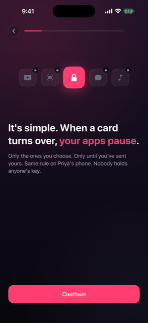 Onboarding: the apps you chose pause until you have sent yours.